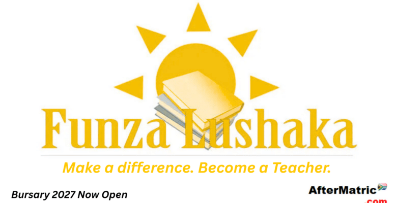 Funza Lushaka Bursary 2027 Now Open